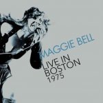 Live in Boston 1975 - Maggie Bell CD – Hledejceny.cz