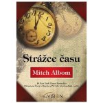 Strážce času - Albom Mitch – Hledejceny.cz