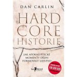Hardcore historie - Dan Carlin – Hledejceny.cz