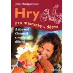 Hry pro maminky s dětmi – Sleviste.cz