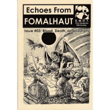 Echoes From Fomalhaut 03: Blood Death and Tourism