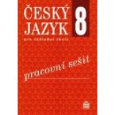 Český jazyk pro 8. ročník ZŠ - Pracovní sešit RVP - Eva Ho...