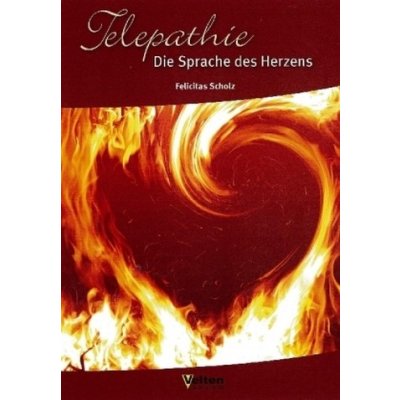 Telepathie . Die Sprache des Herzens – Hledejceny.cz
