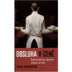 Obsluha v ceně - Phoebe Damroschová – Hledejceny.cz