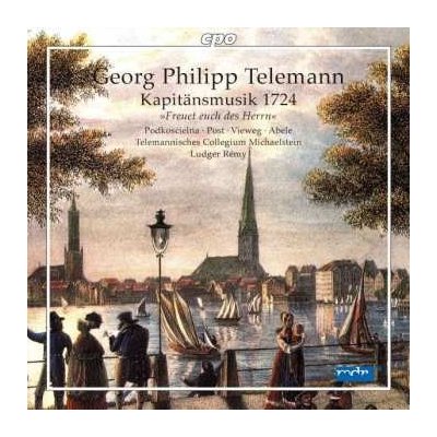 SA Georg Philipp Telemann - Kapitänsmusik 1724 CD – Zboží Mobilmania