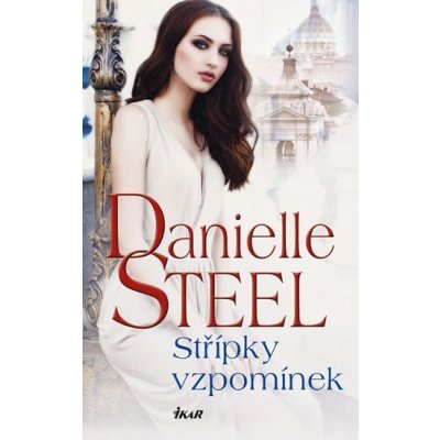 Střípky vzpomínek - Danielle Steel – Hledejceny.cz