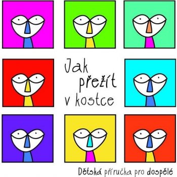 Jak přežít v kostce - Dětská příručka pro dospělé