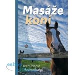 HOURDEBAIGHT Jean-Pierre - Masáže koní – Hledejceny.cz