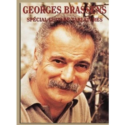 Georges Brassens Spécial Guitare Tablatures noty, tabulatury na kytaru – Zbozi.Blesk.cz