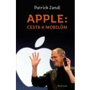 Apple: cesta k mobilům