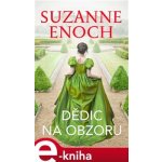 Dědic na obzoru - Suzanne Enoch – Hledejceny.cz