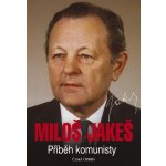 Miloš Jakeš - Příběh komunisty - Miloš Jakeš – Hledejceny.cz