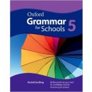 Oxford Grammar For Schools 5 Student´s Book