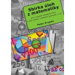 Sbírka úloh z matematiky pro 2. stupeň ZŠ -Aritmetika - Krupka Peter – Hledejceny.cz