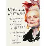 Vivienne Westwood: Illustrated World of a Fashion Visionary – Zboží Dáma