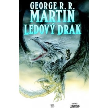 Ledový drak - George R.R. Martin