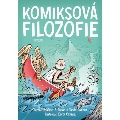 Komiksová filozofie - Michael Patton, Kevin Cannon – Hledejceny.cz