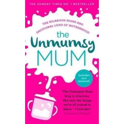 The Unmumsy Mum - The Unmumsy Mum - Hardcover