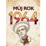 Můj rok 1964 - BIZBOOKS – Zboží Mobilmania