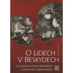 O lidech v Beskydech III. + DVD Svatohubertské mše v Bílé 2005-2017 Petr Andrle a kolektiv – Hledejceny.cz