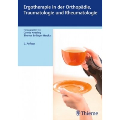 Ergotherapie in Orthopädie, Traumatologie und Rheumatologie – Hledejceny.cz