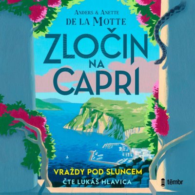 Zločin na Capri - Anders de la Motte, Anette de la Motte - čte Lukáš Hlavica – Hledejceny.cz