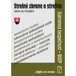 Strelné zbrane a strelivo - zákon po novelách – Zbozi.Blesk.cz