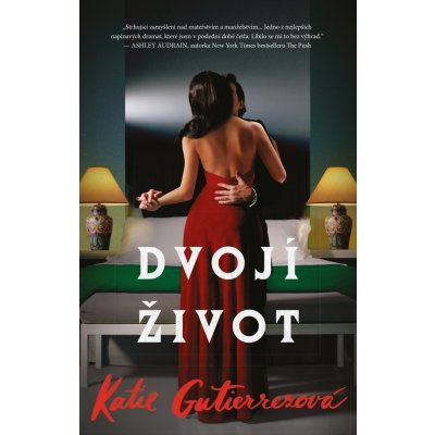 Dvojí život - Katie Gutierrezová – Hledejceny.cz