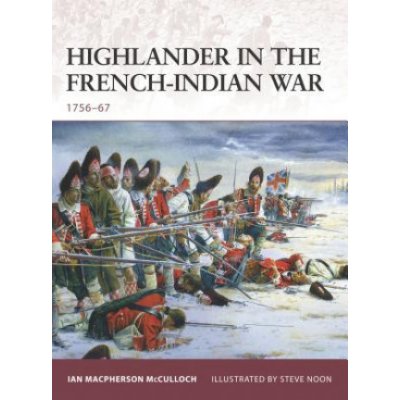 Highlander in the French-Indian War - I. Mcculloch