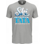 Ski táta.Jako každý táta jen víc cool triko – Hledejceny.cz