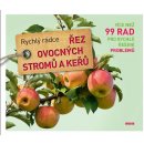 Řez ovocných stromů a keřů - Rychlý rádce