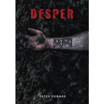 Desper - Peter Debnár