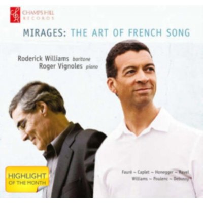 Roderick Williams - Mirages The Art Of French Song CD – Hledejceny.cz