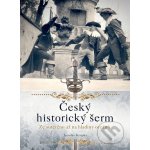 Český historický šerm Jaroslav Krupka – Hledejceny.cz