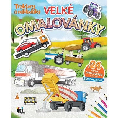 Traktory a náklaďáky Velké omalovánky – Zboží Mobilmania