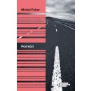 Kniha Pod kůží - Michel Faber