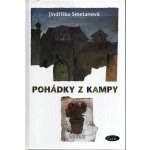 Pohádky z Kampy - Smetanová Jindřiška – Hledejceny.cz