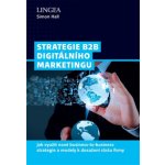 Strategie B2B digitálního marketingu - Simon Hall – Hledejceny.cz