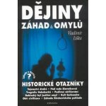 Dějiny záhad a omylů – Hledejceny.cz