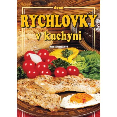 Rychlovky v kuchyni