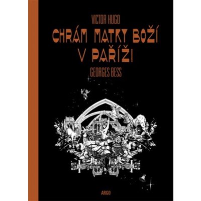 Chrám Matky boží v Paříži, 1. vydání - Victor Hugo – Zbozi.Blesk.cz