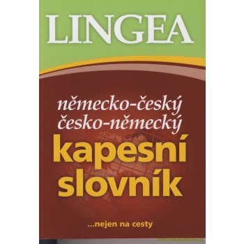 NĚMECKO-ČESKÝ,ČESKO-NĚMECKÝ KAPESNÍ SLOVNÍK /4. VYDÁNÍ/ - kolektiv