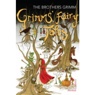 Grimms' Fairy Tales: The Brothers Grimm - Vint... - The Brothers Grimm – Hledejceny.cz