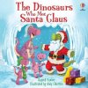 Kniha The Dinosaurs who met Santa Claus