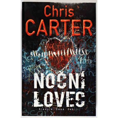 Noční lovec - Chris Carter – Zboží Mobilmania