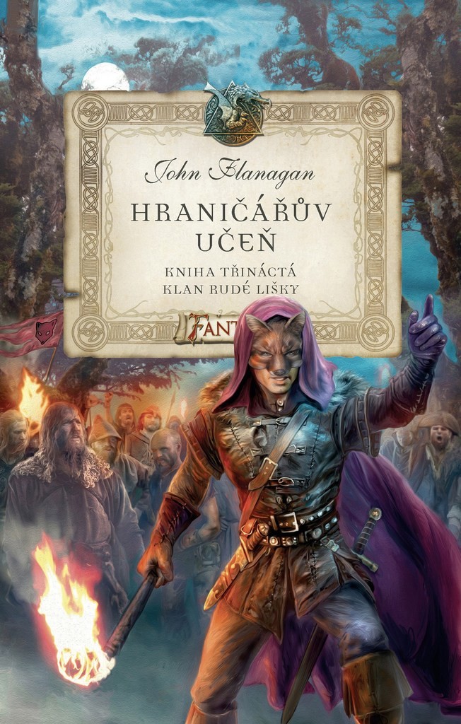 Hraničářův učeň 13 - Klan Rudé lišky - John Flanagan