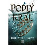 Podlý král - Holly Black – Hledejceny.cz