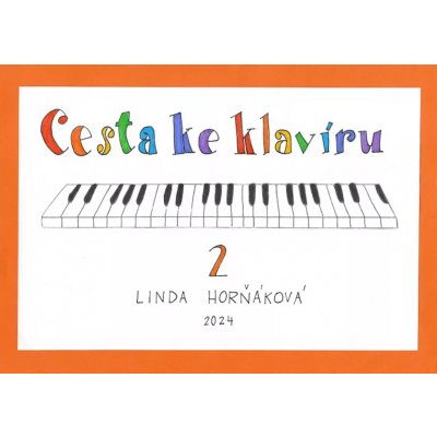Linda Horňáková: Cesta ke klavíru 2 – Zboží Dáma