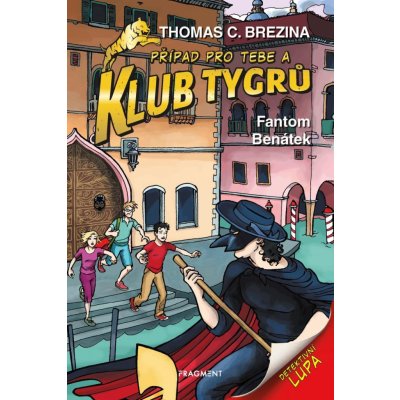 Fantom Benátek - Thomas C. Brezina – Hledejceny.cz