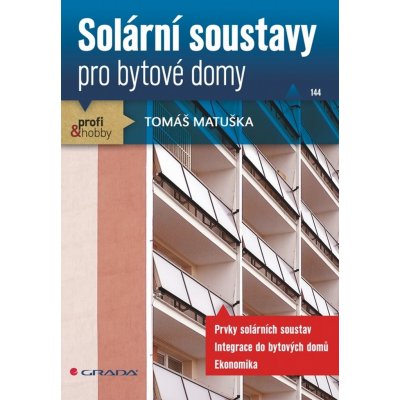 Solární soustavy pro bytové domy - Matuška Tomáš